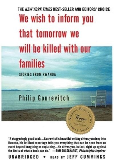 Cover for Philip Gourevitch · We Wish to Inform You That Tomorrow We Will Be Killed with Our Families (N/A) (2009)