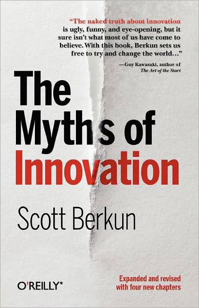 Cover for Scott Berkun · The Myths of Innovation (Paperback Bog) (2010)