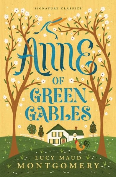 Cover for Lucy Maud Montgomery · Anne of Green Gables - Children's Signature Classics (Pocketbok) (2022)