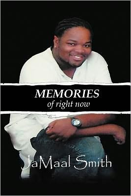 Cover for Jamaal J Smith · Memories of Right Now (Pocketbok) (2012)