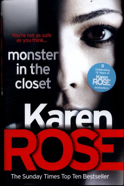 Monster In The Closet (The Baltimore Series Book 5) - Baltimore Series - Karen Rose - Bücher - Headline Publishing Group - 9781472244628 - 1. Juni 2017