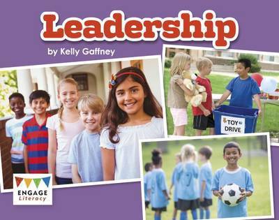 Cover for Kelly Gaffney · Leadership - Engage Literacy: Engage Literacy Turquoise - Extension A (Paperback Book) (2016)