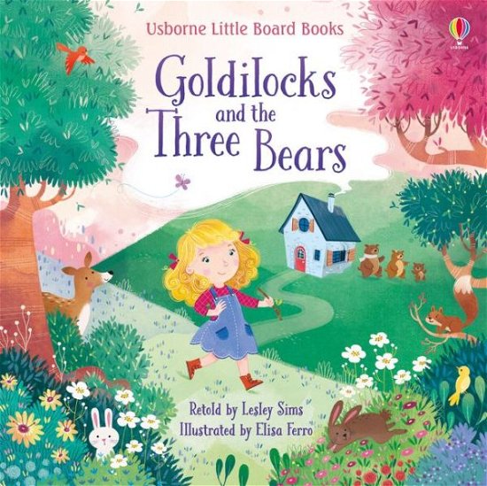 Cover for Lesley Sims · Goldilocks and the Three Bears - Little Board Books (Board book) (2019)