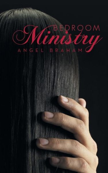 Cover for Angel Braham · Bedroom Ministry (Paperback Book) (2013)