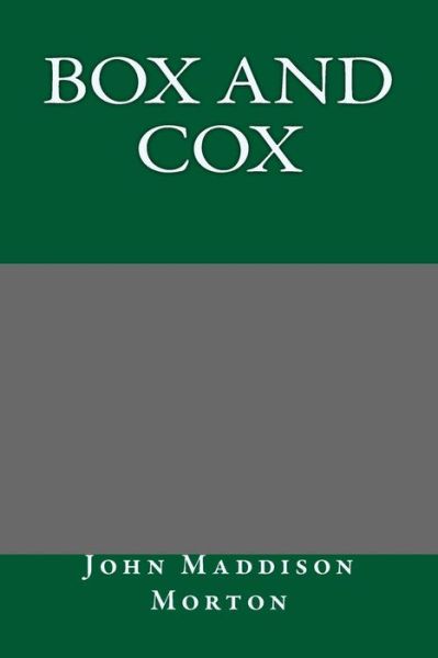 Cover for John Maddison Morton · Box and Cox (Paperback Book) (2013)