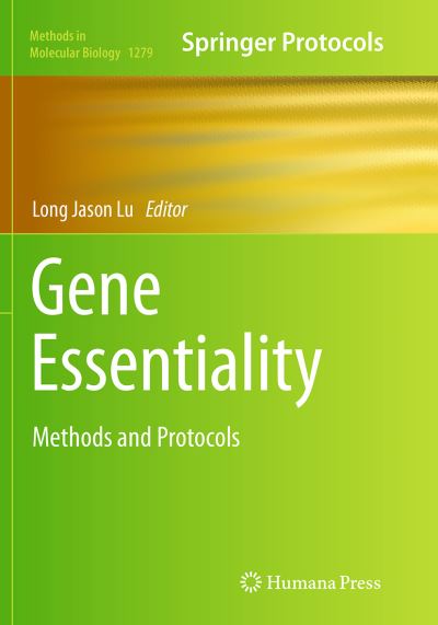 Cover for Gene Essentiality: Methods and Protocols - Methods in Molecular Biology (Paperback Book) [Softcover reprint of the original 1st ed. 2015 edition] (2016)