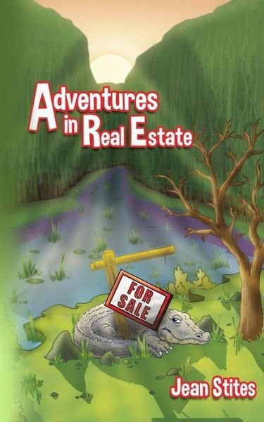 Cover for Jean Stites · Adventures in Real Estate (Paperback Book) (2013)