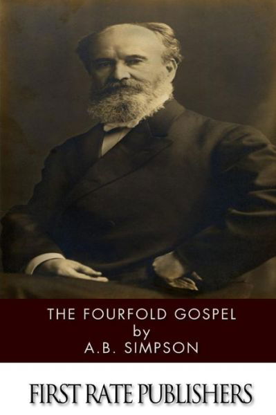 Cover for A B Simpson · The Fourfold Gospel (Paperback Book) (2014)