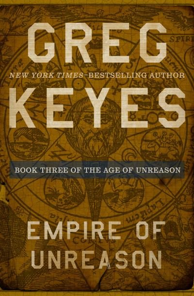 Cover for Greg Keyes · Empire of Unreason (Paperback Book) (2021)
