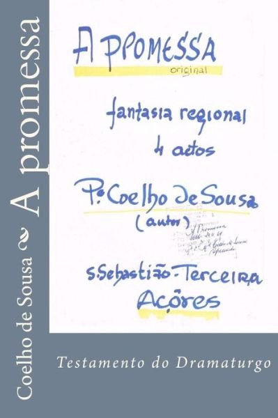 Cover for Coelho De Sousa · A Promessa: Fantasia Regional (Paperback Bog) (2014)