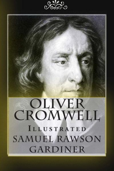 Cover for Samuel Rawson Gardiner · Oliver Cromwell (Paperback Book) (2015)