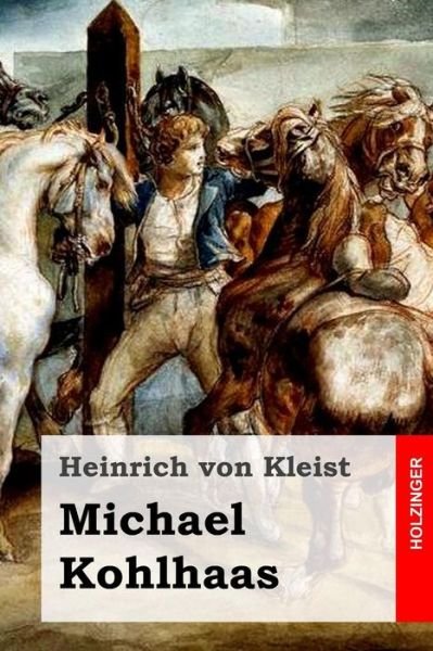 Cover for Heinrich Von Kleist · Michael Kohlhaas (Pocketbok) (2015)
