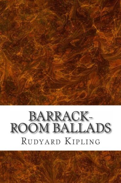 Cover for Rudyard Kipling · Barrack-room Ballads: (Rudyard Kipling Classics Collection) (Pocketbok) (2015)