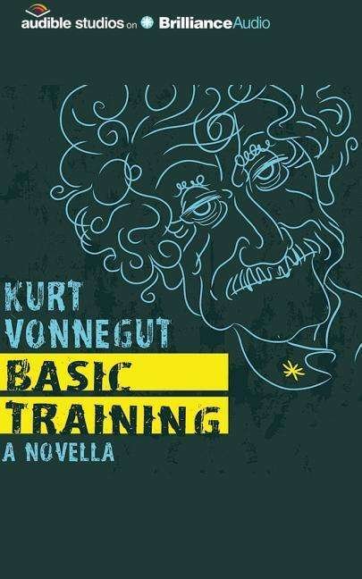 Cover for Kurt Vonnegut · Basic Training (CD) (2015)