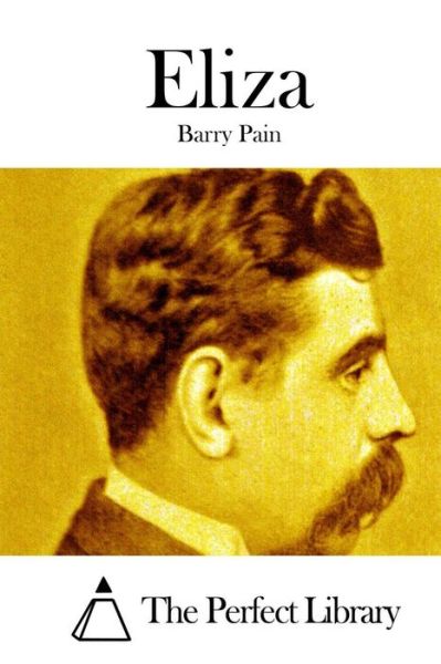 Cover for Barry Pain · Eliza (Paperback Book) (2015)