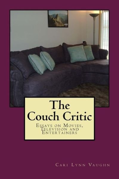 Cover for Cari Lynn Vaughn · The Couch Critic (Paperback Bog) (2015)