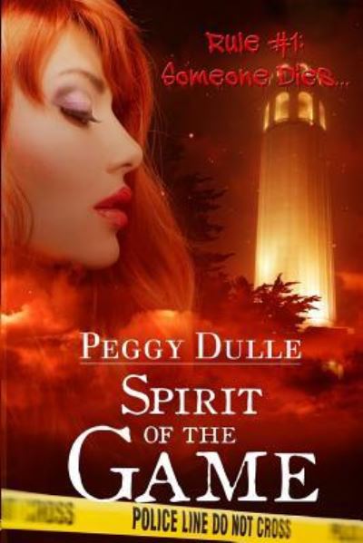 Cover for Peggy Dulle · Spirit of the Game (Paperback Book) (2015)