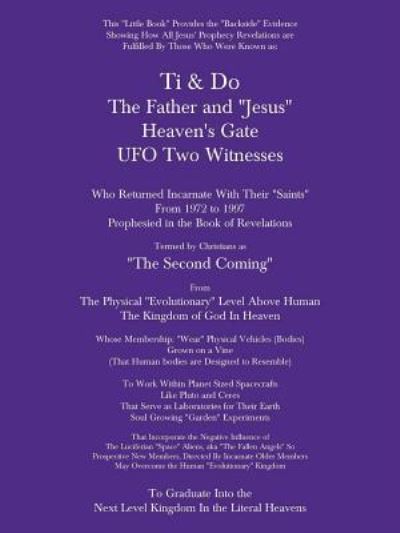 Cover for Sawyer · Ti &amp; Do Father &amp; &quot;Jesus&quot; Heaven's Gate UFO Two Witnesses (Paperback Book) (2017)