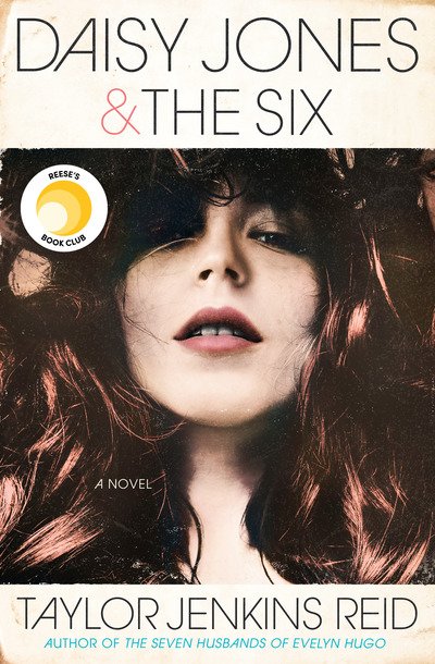 Cover for Taylor Jenkins Reid · Daisy Jones &amp; The Six: A Novel (Gebundenes Buch) (2019)