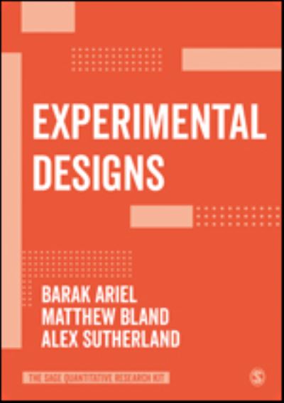 Cover for Barak Ariel · Experimental Designs - The SAGE Quantitative Research Kit (Paperback Book) (2022)