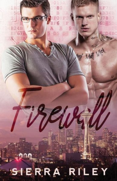 Cover for Sierra Riley · Firewall (Paperback Book) (2016)