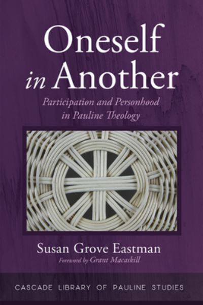 Cover for Susan Grove Eastman · Oneself in Another (Book) (2023)