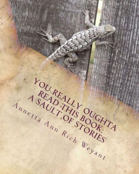 Cover for Annetta Rich Weyant · You Really Oughta Read This Book (Paperback Book) (2018)