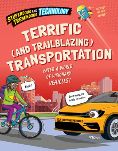 Cover for Claudia Martin · Terrific (and Trailblazing) Transportation (Book) (2024)