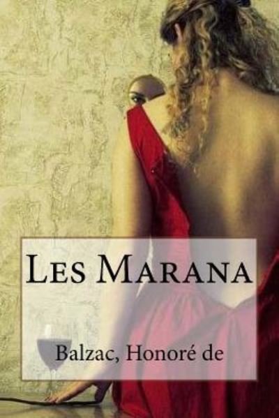Cover for Balzac Honore De · Les Marana (Paperback Book) (2016)