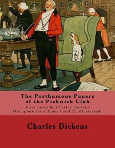 Cover for Dickens · The Posthumous Papers of the Pickwick Club. by (Paperback Book) (2016)