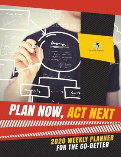 Cover for Journals and Notebooks · Plan Now, Act Next (Taschenbuch) (2019)