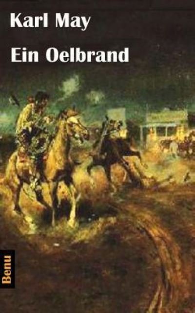Cover for Karl May · Ein Oelbrand (Paperback Book) (2017)