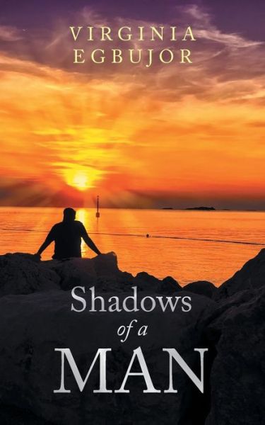 Cover for Virginia Egbujor · Shadows of a Man (Paperback Book) (2018)