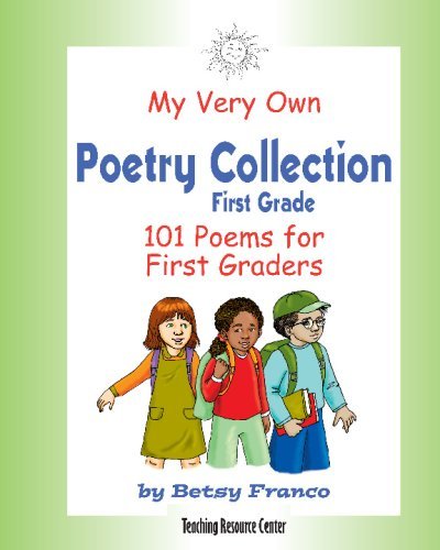 Cover for Betsy Franco · My Very Own Poetry Collection First Grade: 101 Poems for First Graders (Pocketbok) (2008)