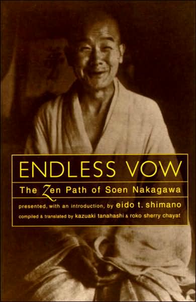 Cover for Soen Nakagawa · Endless Vow: the Zen Path of Soen Nakagawa (Paperback Book) (1996)