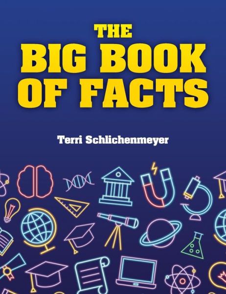 Cover for Terri Schlichenmeyer · The Big Book of Facts (Hardcover Book) (2021)