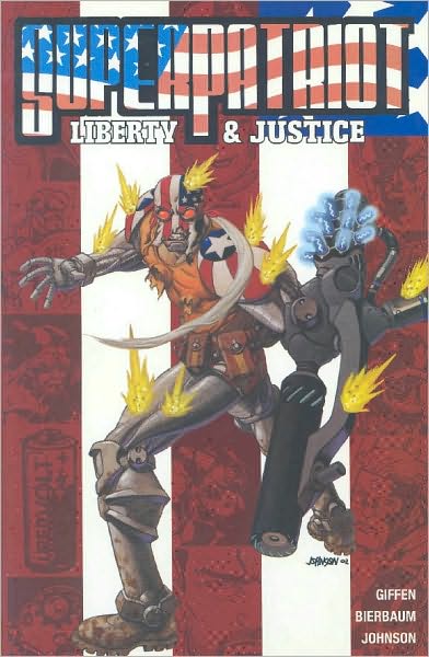 Cover for Keith Giffen · Superpatriot: Liberty and Justice (Paperback Book) (2002)