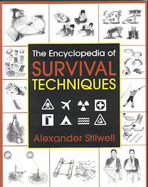 Cover for Alexander Stilwell · The Encyclopedia of Survival Techniques (Paperback Book) (2000)