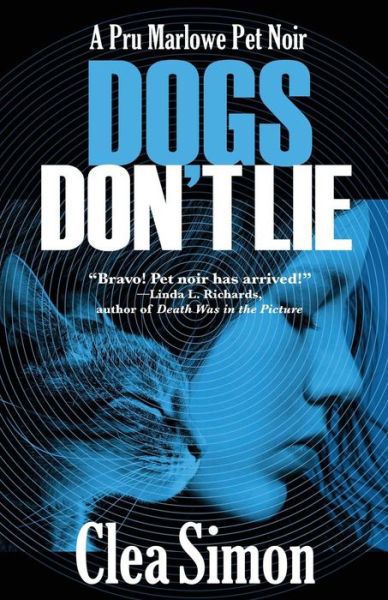 Cover for Clea Simon · Dogs Don't Lie - Pru Marlowe Pet Noir (Paperback Bog) (2011)