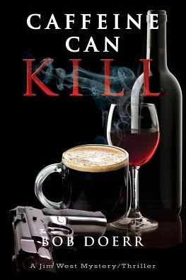 Cover for Bob Doerr · Caffeine Can Kill (Paperback Book) (2015)