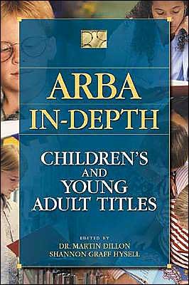 Cover for Graff Hysell · ARBA In-depth: Children's and Young Adult Titles - ARBA In-Depth (Innbunden bok) (2004)