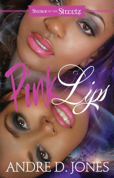 Cover for Andre D. Jones · Pink Lips (Paperback Book) (2014)