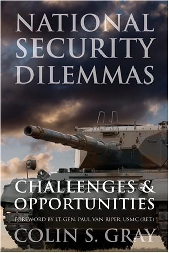 Cover for Colin S. Gray · National Security Dilemmas: Challenges and Opportunities (Gebundenes Buch) (2009)