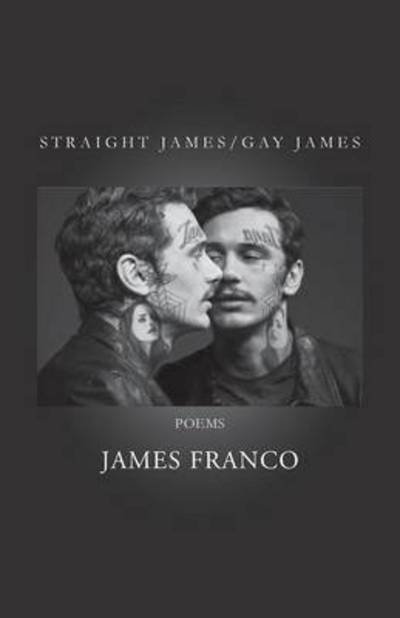 Cover for James Franco · Straight James / Gay James (Paperback Book) (2015)