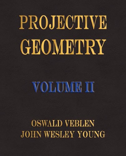 Cover for John Wesley Young · Projective Geometry - Volume II (Paperback Book) (2007)