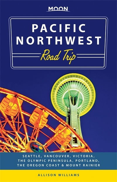 Cover for Allison Williams · Moon Handbooks: Pacific Northwest Roadtrip (Book) (2015)