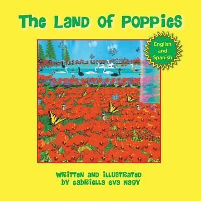 Cover for Gabriella Eva Nagy · The Land of Poppies (Esp) (Paperback Book) (2016)