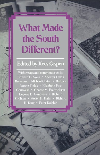 Cover for Kees Gispen · What Made the South Different? (Paperback Book) (2011)