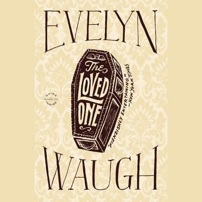 Cover for Evelyn Waugh · The Loved One (N/A) (2012)