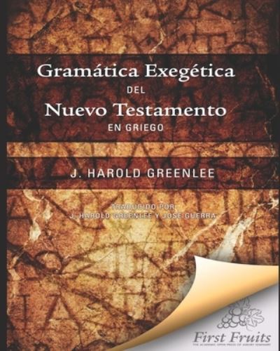 Cover for J Harold Greenlee · Gramatica Exegetica del Nuevo Testamento en Griego (Pocketbok) (2020)